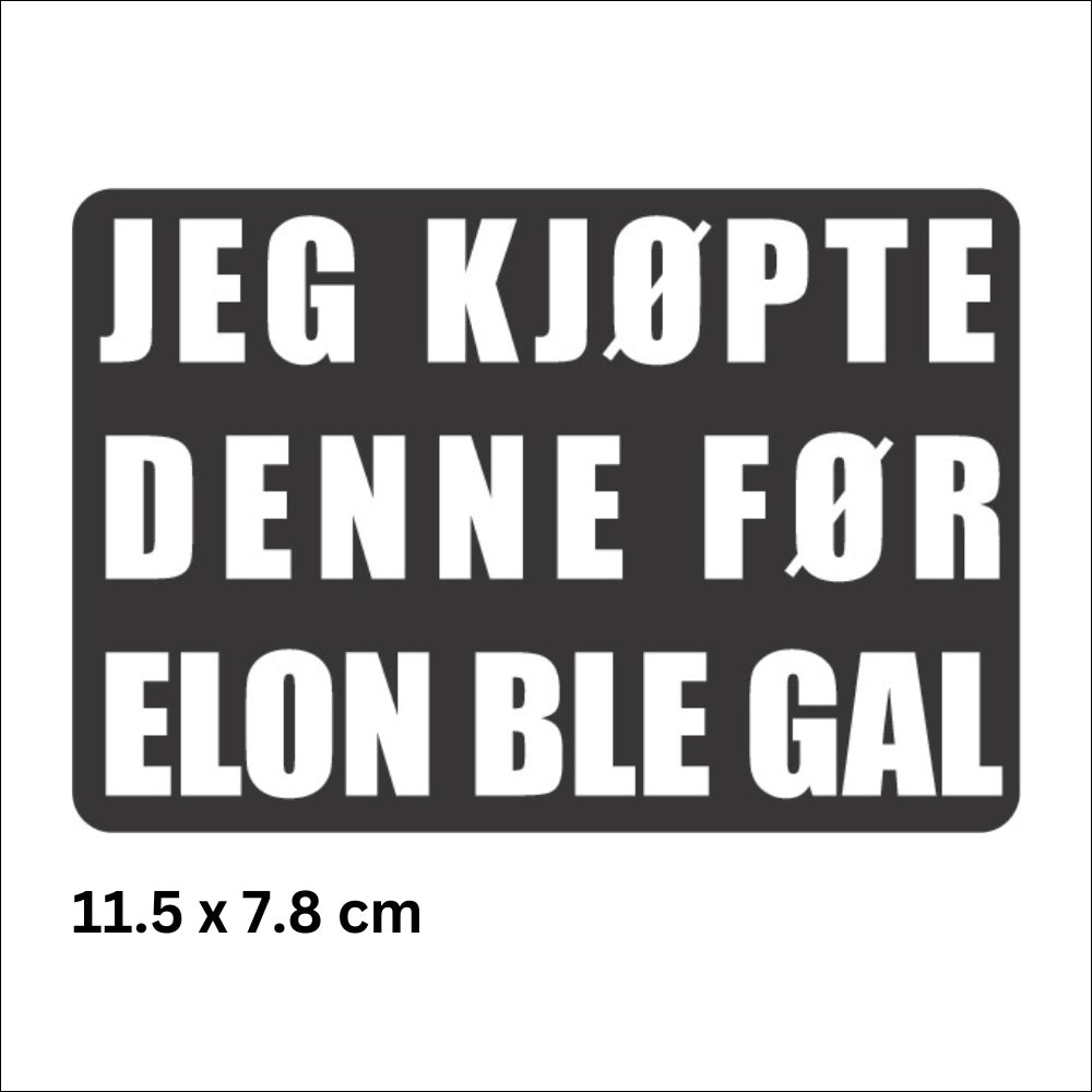 Anti Elon Musk klistremerke til Tesla