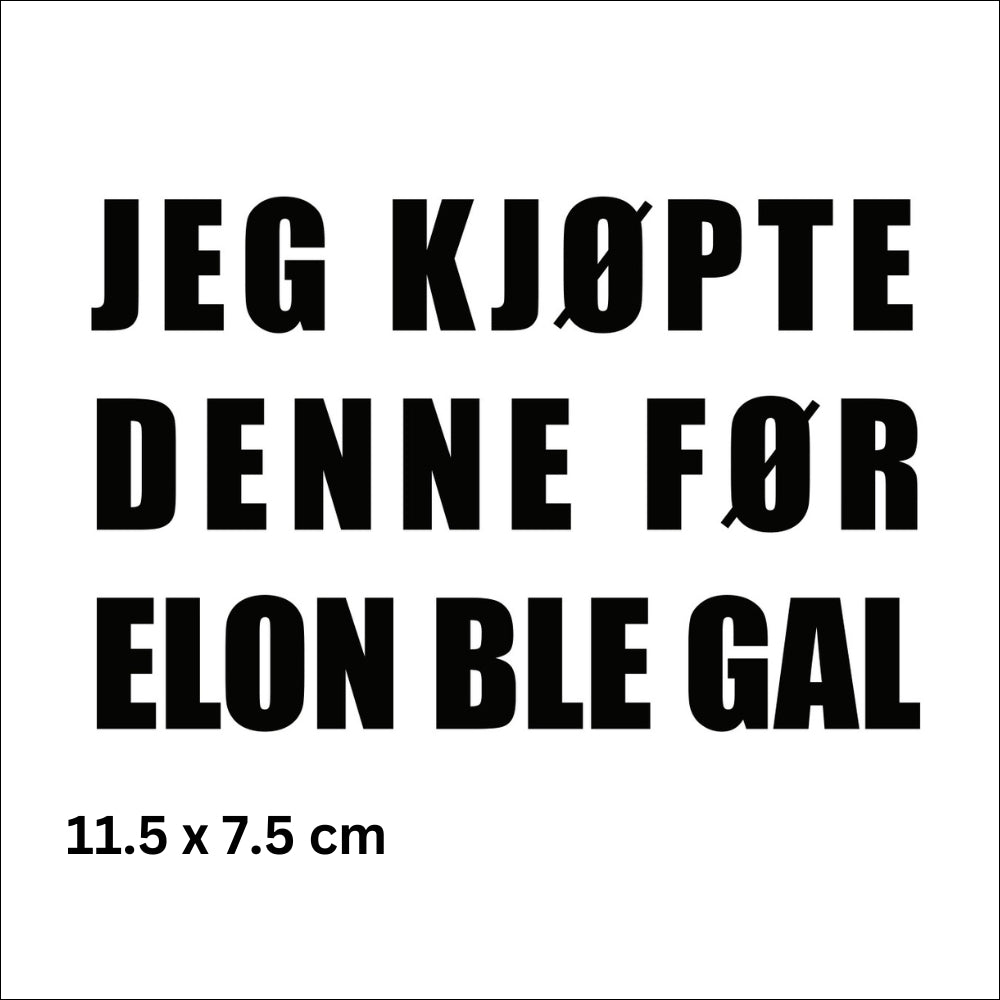 Anti Elon Musk klistremerke til Tesla